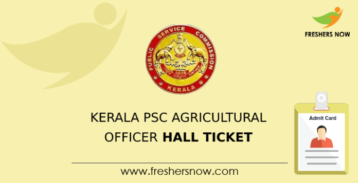 Kerala PSC Agricultural Officer Hall Ticket
