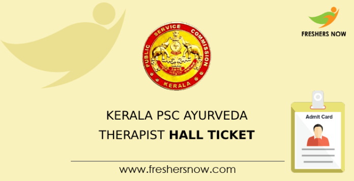 Kerala PSC Ayurveda Therapist Hall Ticket