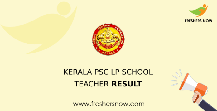 Kerala PSC LP School Teacher Result
