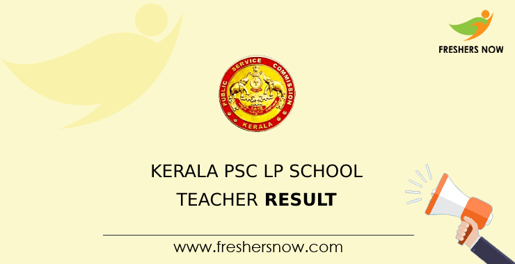 kerala-psc-lp-school-teacher-result-2022-released-check-shortlist