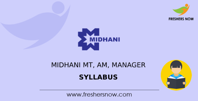 MIDHANI MT, AM, Manager Syllabus