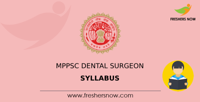MPPSC Dental Surgeon Syllabus