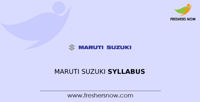 Maruti Suzuki Syllabus
