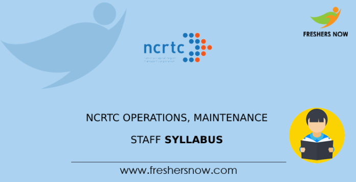NCRTC Operations, Maintenance Staff Syllabus