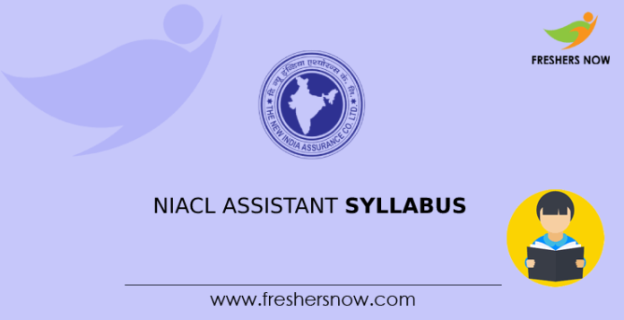 NIACL Assistant Syllabus