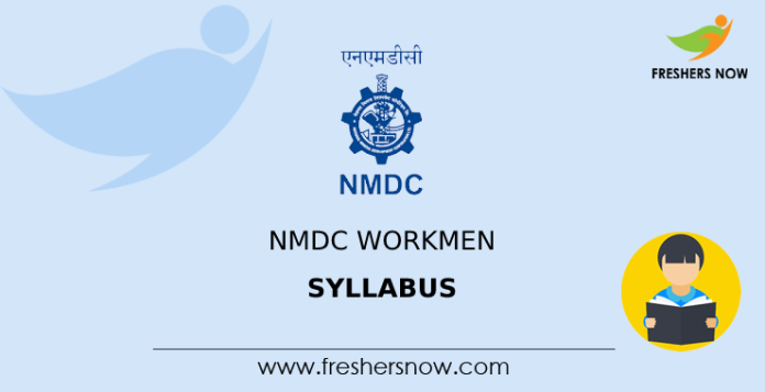 NMDC Workmen Syllabus