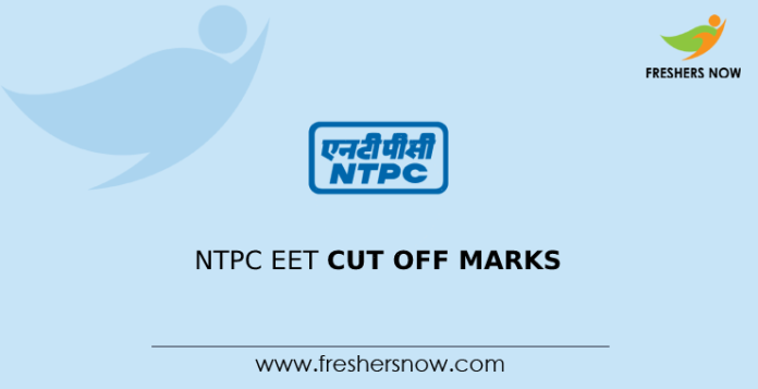 NTPC EET Cut Off Marks