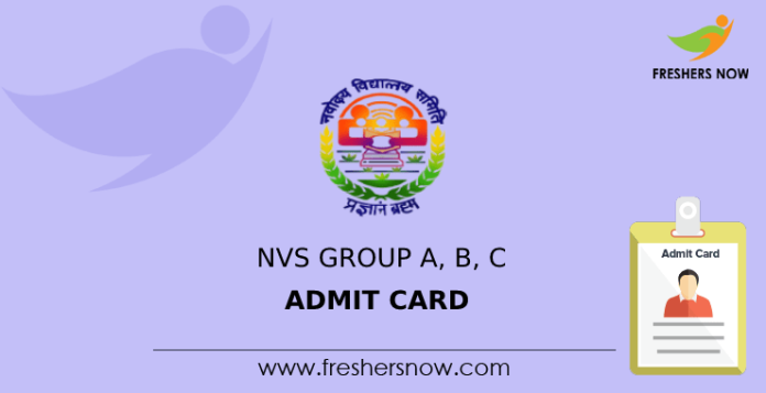 NVS Group A, B, C Admit Card