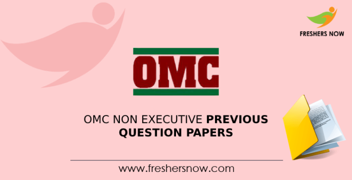 OMC Non Executive Previous Question Papers