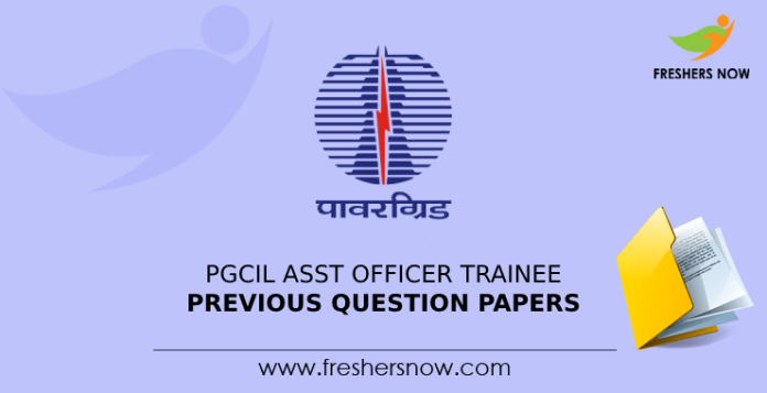 PGCIL Assistant Officer Trainee Previous Question Papers