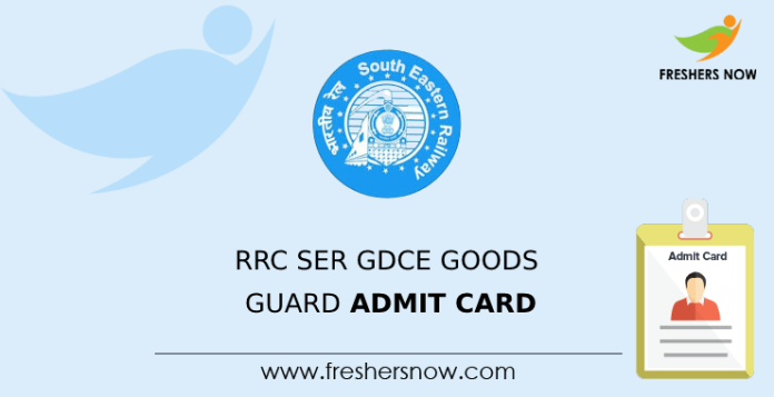 RRC SER GDCE Goods Guard Admit Card