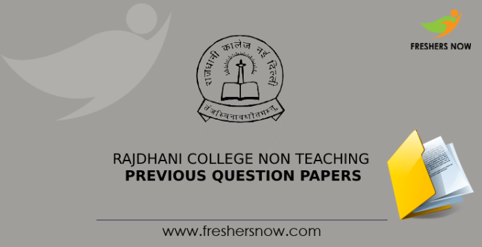 Rajdhani College Non Teaching Previous Question Papers
