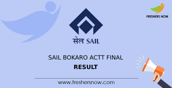 SAIL Bokaro ACTT Final Result