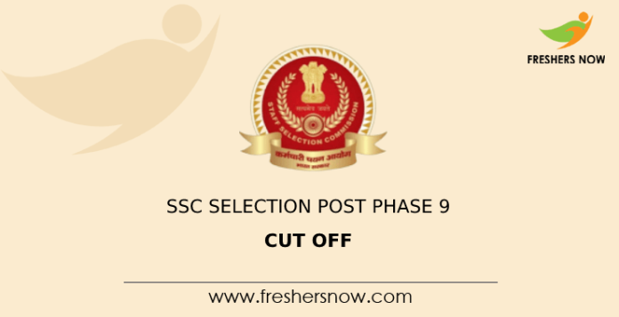 SSC Selection Post Phase 9 Cut Off
