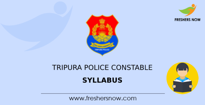Tripura Police Constable Syllabus