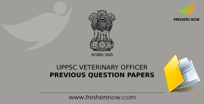 UPPSC Veterinary Officer Previous Question Papers