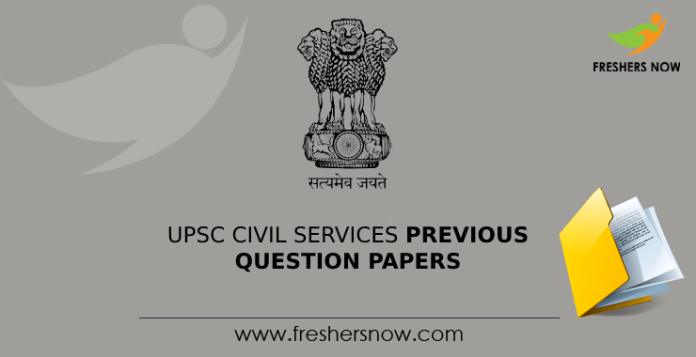 UPSC Civil Services Previous Question Papers