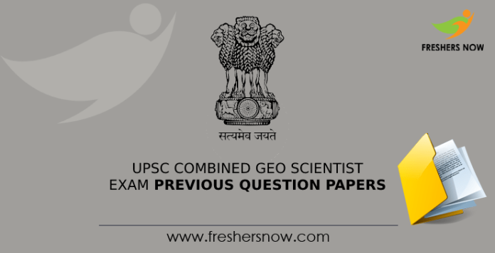 UPSC Combined Geo Scientist Exam Previous Question Papers