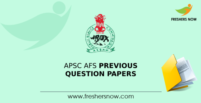 APSC AFS Previous Question Papers