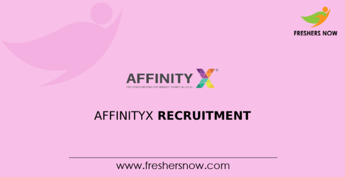 AffinityX Recruitment