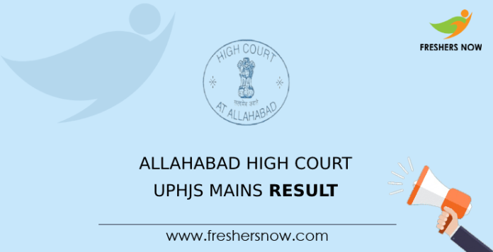 Allahabad High Court UPHJS Mains Result