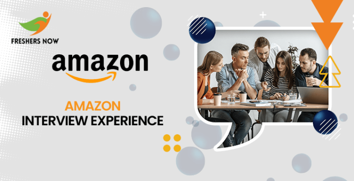 Amazon Interview Experience
