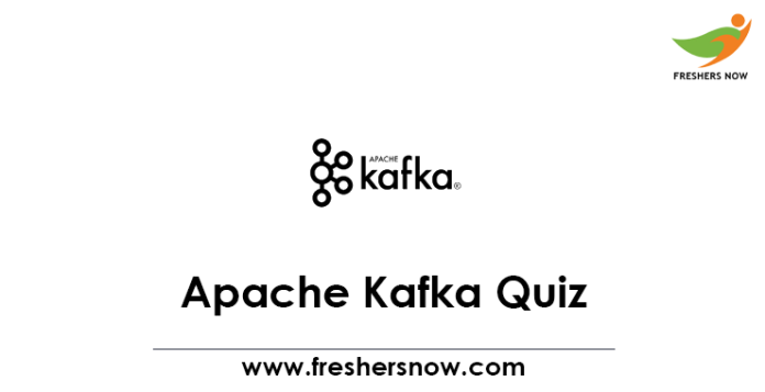 Apache Kafka Quiz