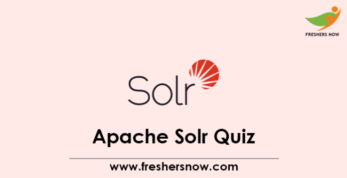 Apache Solr Quiz