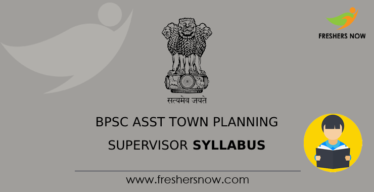 Bpsc Assistant Town Planning Supervisor Syllabus 2024 And Exam Pattern 4912