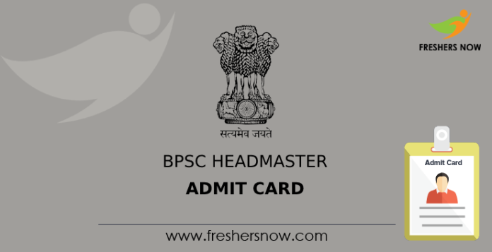 BPSC Headmaster Admit Card