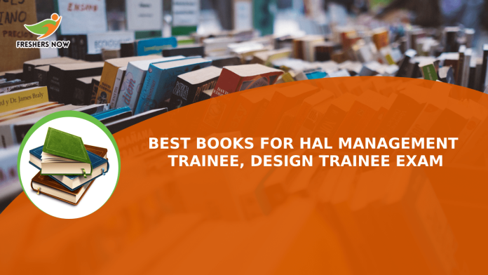 Best Books for HAL Management Trainee, Design Trainee Exam