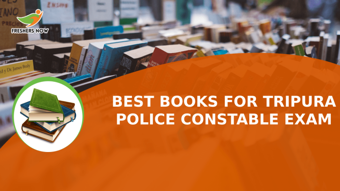 Best Books for Tripura Police Constable Exam