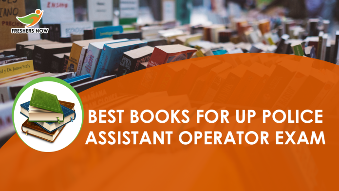 Best-Books-for-UP-Police-Assistant-Operator-Exam