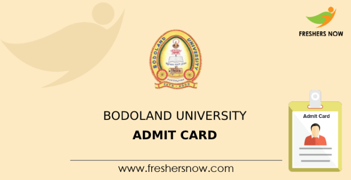 Bodoland University Admit Card