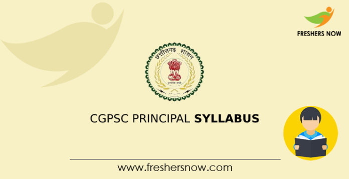 CGPSC Principal Syllabus