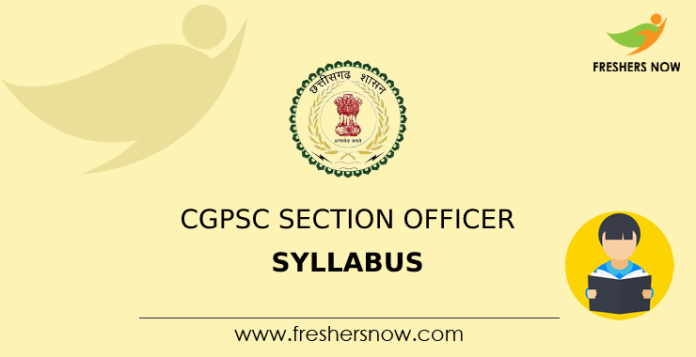 CGPSC Section Officer Syllabus