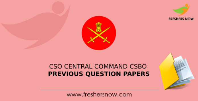 Chief Signal Officer Central Command CSBO Previous Question Papers