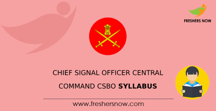 Chief Signal Officer Central Command CSBO Syllabus