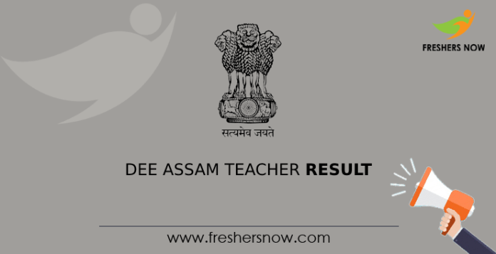 DEE Assam Teacher Result