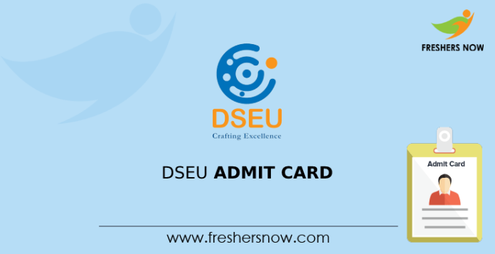 DSEU Admit Card