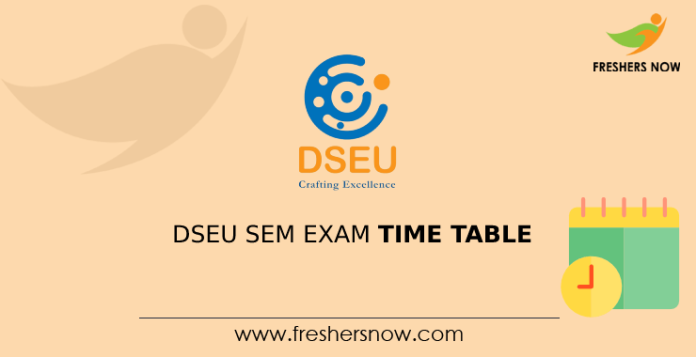 DSEU Sem Exam Time Table