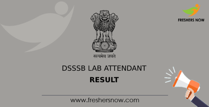 DSSSB Lab Attendant Result