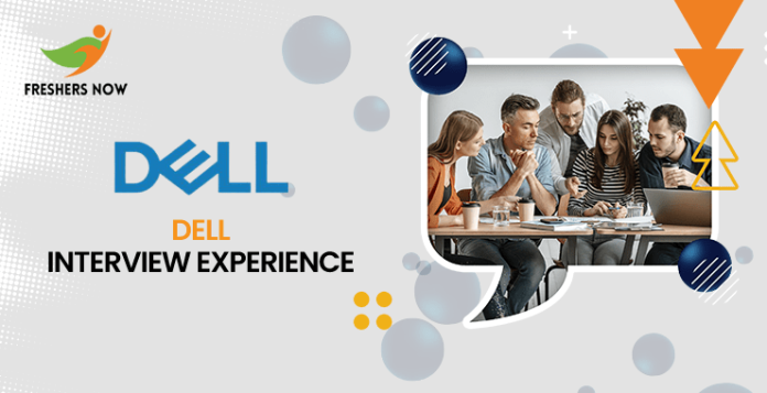 Dell Interview Experience