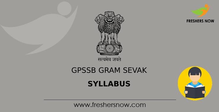 GPSSB Gram Sevak Syllabus 2024 & Exam Pattern