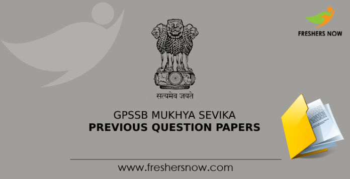 GPSSB Mukhya Sevika Previous Question Papers