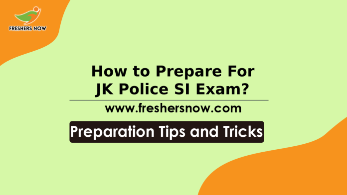 How to Prepare For JK Police SI Exam