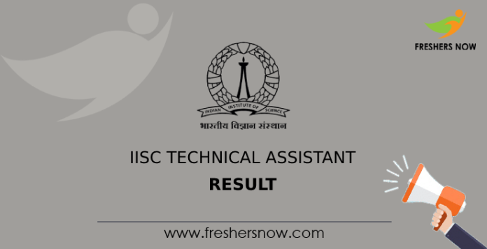 IISC Technical Assistant Result