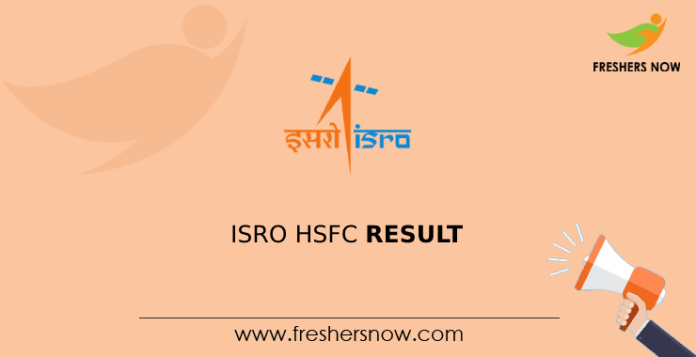ISRO HSFC Result