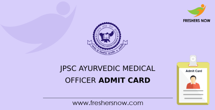 JPSC Ayurvedic Medical Officer Admit Card