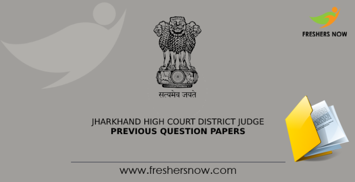 Jharkhand High Court District Judge Previous Question Papers